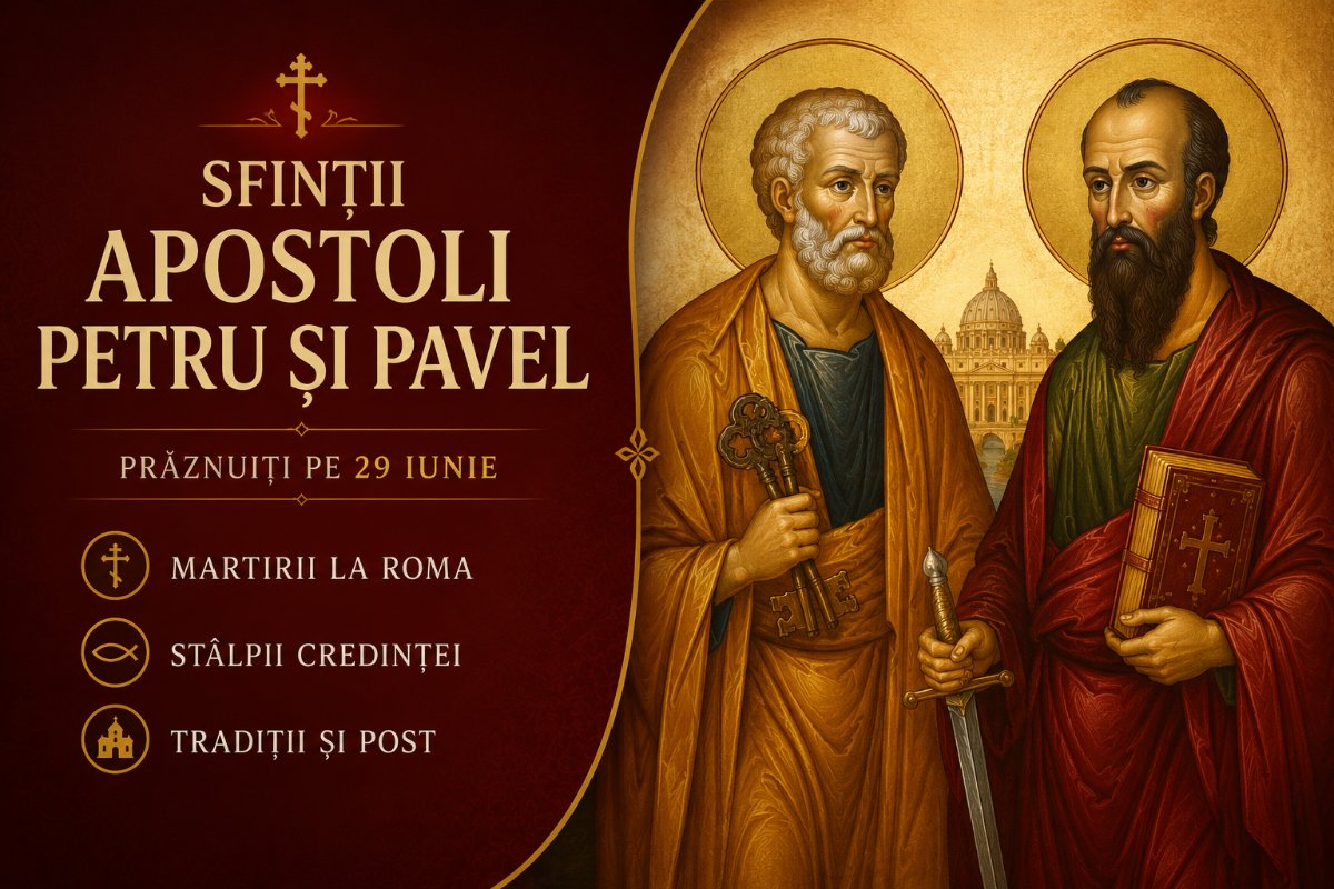 Sfinții Apostoli Petru și Pavel: Stâlpii Credinței Ortodoxe
